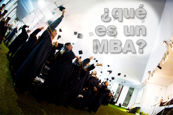 ¿Por qué es importante un MBA?